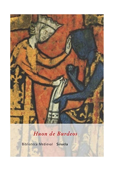 Huon de Burdeos - Javier Martín Lalanda.